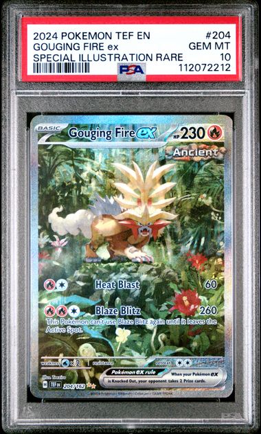 Gouging Fire Ex (204) - Temporal Forces - PSA 10